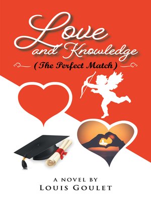cover image of Love and Knowledge (The Perfect Match)